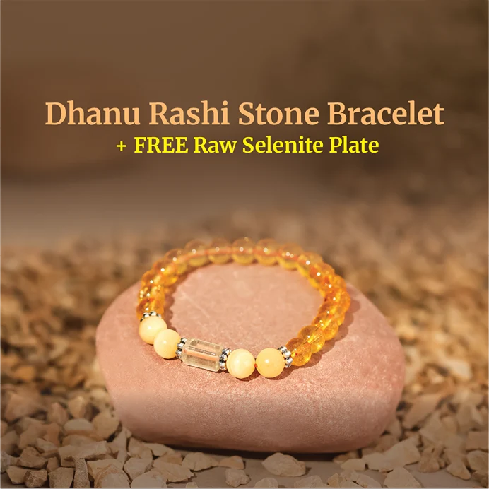 Sagittarius (Dhanu Rashi) Stone Bracelet with FREE Raw Selenite Plate